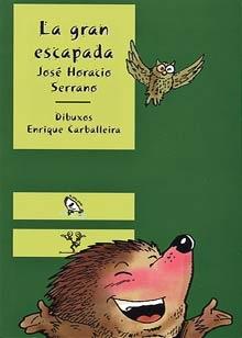 GRAN ESCAPADA,LA