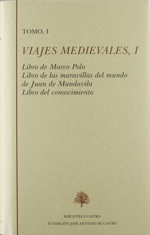 VIAJES MEDIEVALES I (2� ED)