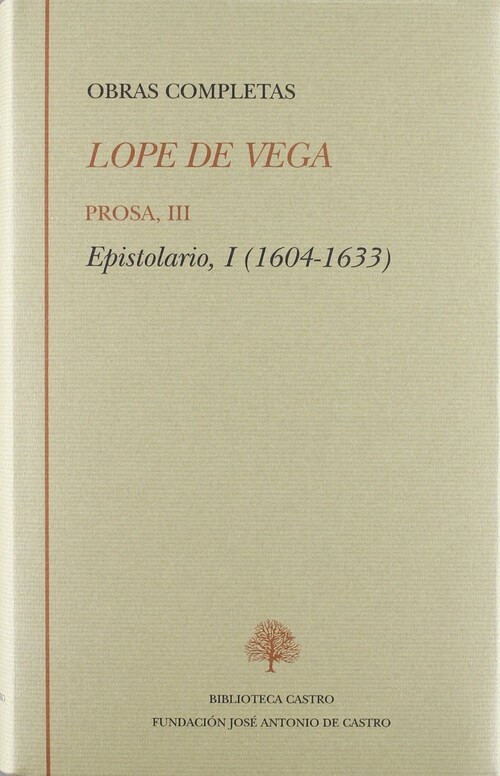 LOPE DE VEGA, PROSA III