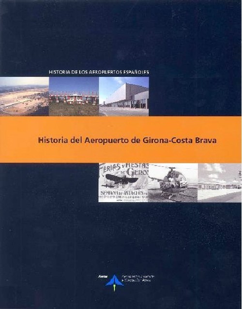 HISTORIA DE LAEROPORT DE GIRONA COSTA BRAVA