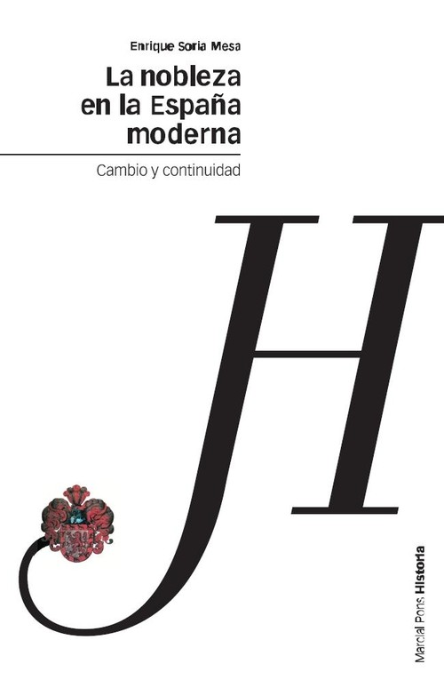 NOBLEZA EN LA ESPA�A MODERNA