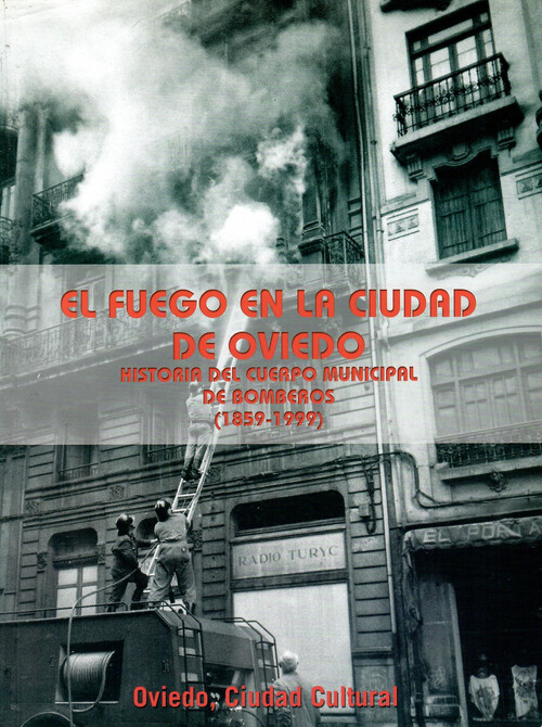 HISTORIA DEL CUERPO DE BOMBEROS