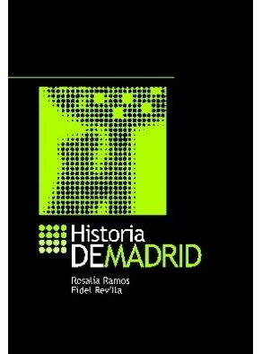 HISTORIA DE MADRID