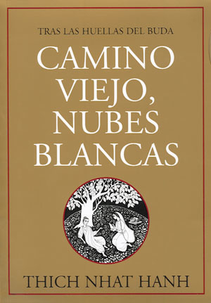 CAMINO VIEJO, NUBES BLANCAS