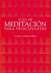 GUIA DE MEDITACION PARA PRINCIPIANTES