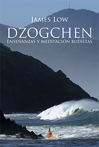 DZOGCHEN, ENSE�ANZAS Y MEDITACION BUDISTAS