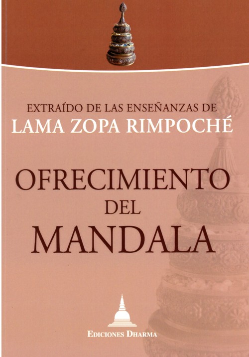 OFRECIMIENTO DEL MANDALA-EXTRAIDO DE LAS ENSE�ANZAS DE LAMA