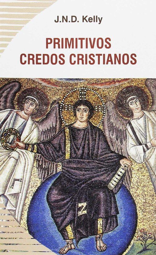 PRIMITIVOS CREDOS CRISTIANOS