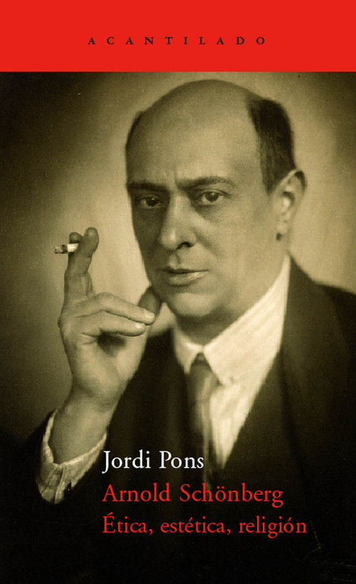 ARNOLD SCHONBERG ETICA ESTETICA RELIGION