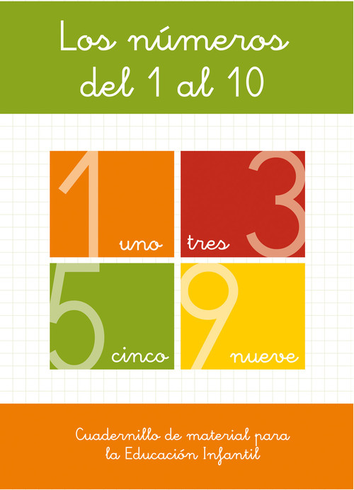 NUMEROS DEL 1 AL 10. EDUCACION INFANTIL. CUADERNILLO DEL MAT