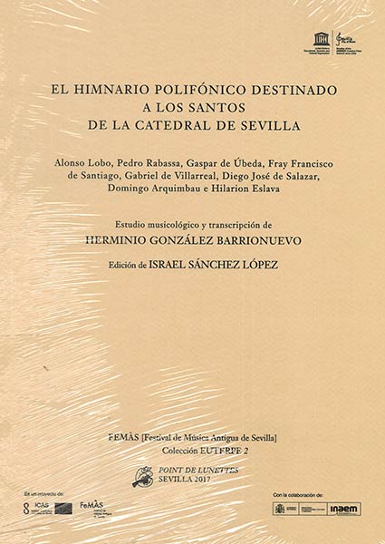 HIMNARIO POLIFONICO DESTINADO A LOS SANTOS DE LA CATEDRAL D