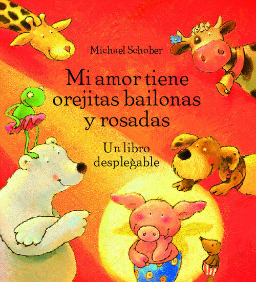 MI AMOR TIENE OREJITAS BAILONAS