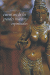CUENTOS DE LOS GRANDES MAESTROS ESPIRITUALES