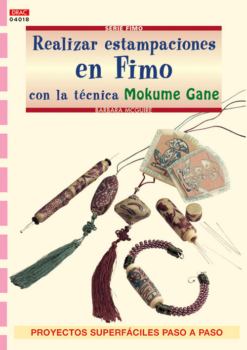 REALIZAR ESTAMPACIONES EN FIMO CON LA TECNICA MOKUME GANE