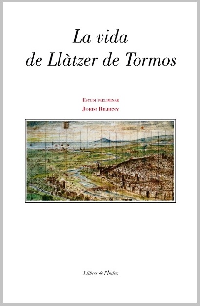 VIDA DE LLATZER DE TORMOS,LA