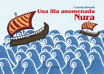 UNA ILLA ANOMENADA NURA