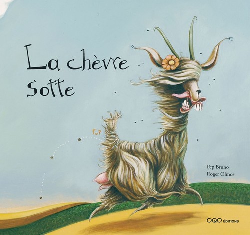 CHEVRE SOTTE,LA