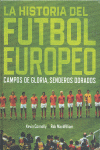 HISTORIA DEL FUTBOL EUROPEO