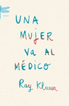 UNA MUJER VA AL MEDICO