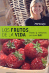 FRUTOS DE LA VIDA, LOS