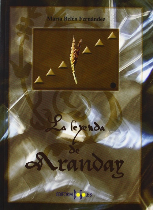 LEYENDA DE ARANDAY,LA