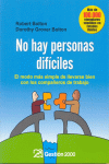 NO HAY PERSONAS DIFICILES