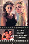 CIEN MEJORES PELICULAS SOBRE LESBIANISMO