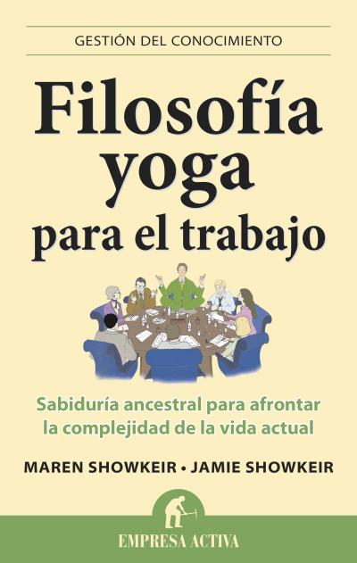 FILOSOFIA YOGA PARA EL TRABAJO