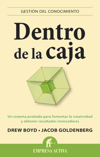 DENTRO DE LA CAJA-EL PROCESO CREATIVO QUE FUNCIONA EN TODOS
