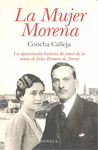 MUJER MORENA,LA-LA APASIONADA HISTORIA DE AMOR DE LA MUSA DE