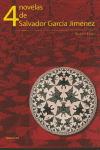 4 NOVELAS DE SALVADOR GARCIA JIMENEZ