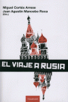 VIAJE A RUSIA, EL
