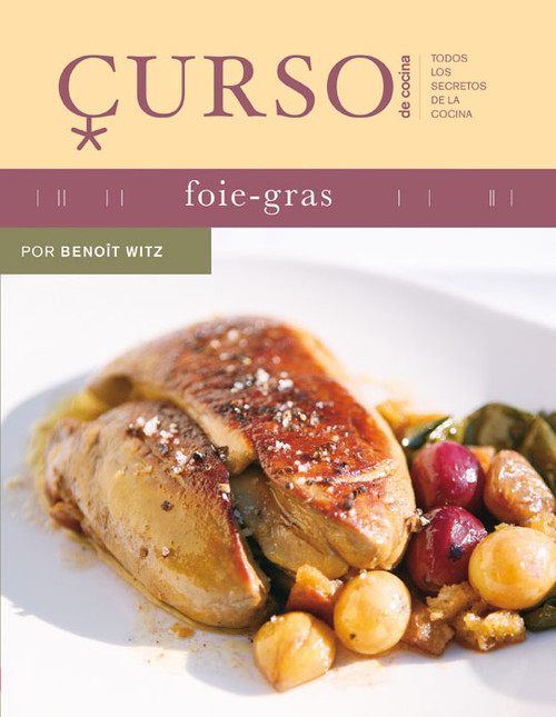 CURSO DE COCINA-FOIE GRAS
