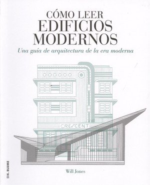 COMO LEER EDIFICIOS MODERNOS