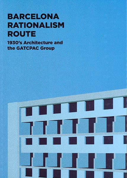 BARCELONA RATIONALISM ROUTE