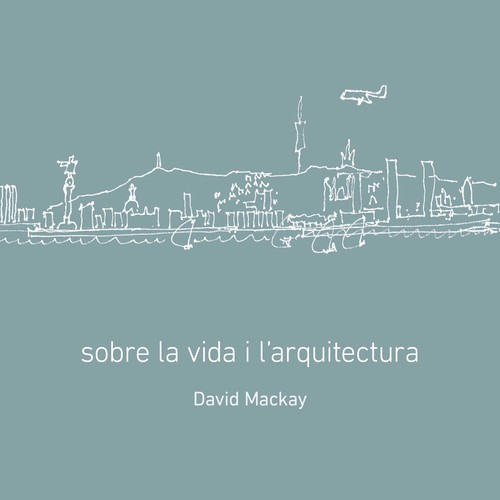 SOBRE LA VIDA I LARQUITECTURA
