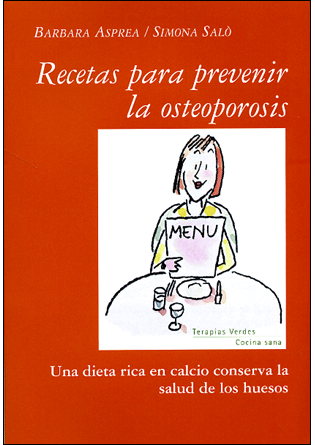 RECETAS PARA PREVENIR LA OSTEOPOROSIS