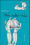 MAS ROLLOS MIOS