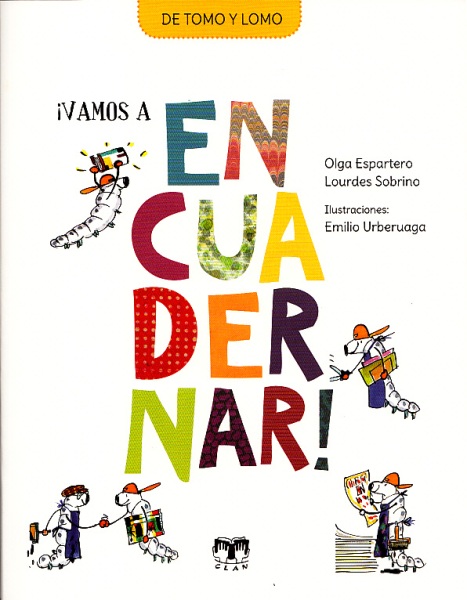 VAMOS A ENCUADERNAR