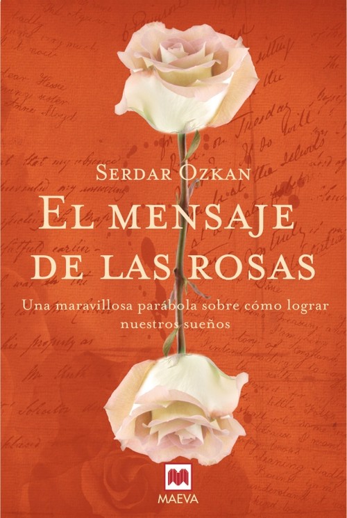MENSAJE DE LAS ROSAS,EL