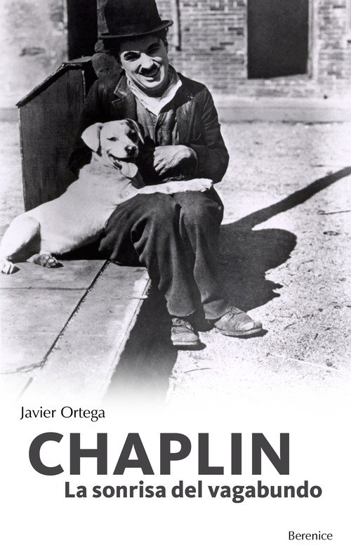 CHAPLIN-LA SONRISA DEL VAGABUNDO