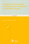 TUTELA DE LA UNION EUROPEA AL CONTRIBUYENTE EN EL INTERCAMBI