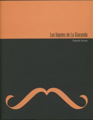 BIGOTES DE LA GIOCONDA,LOS