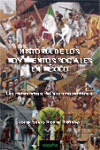 HISTORIA DE LOS MOVIMIENTOS SOCIALES EN MEXICO