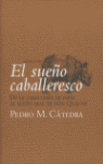 SUE�O CABALLERESCO,EL