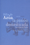 PASION DOMESTICADA, LA