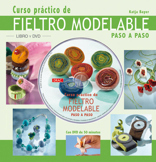CURSO PRACTICO FIELTRO MODELABLE PASO A PASO