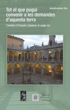 TOT EL QUE PUGUI CONVENIR LES DEMANDES DAQUESTA TERRA CATAL