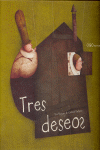 TRES DESEOS