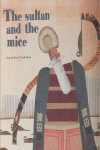 THE SULTAN AND THE MICE